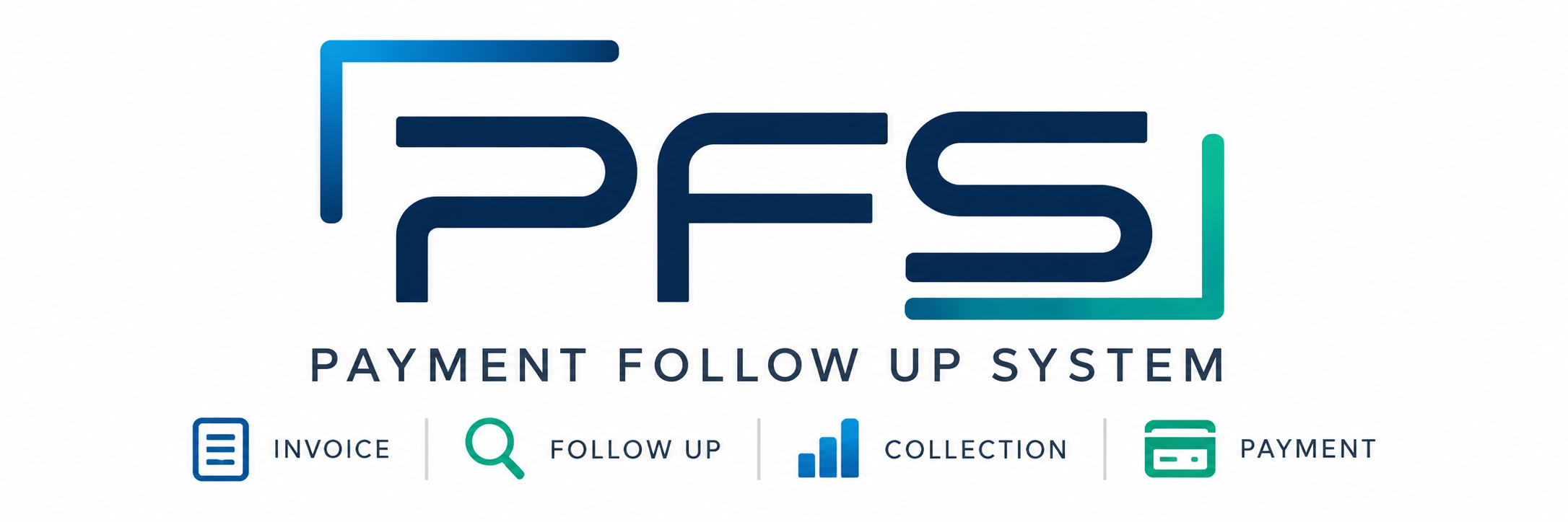 PFS - Payment Follow Up System